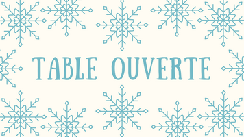 Table Ouverte Hiver 2018