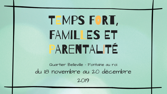 Mois de la Famille et de la Parentalité 2019